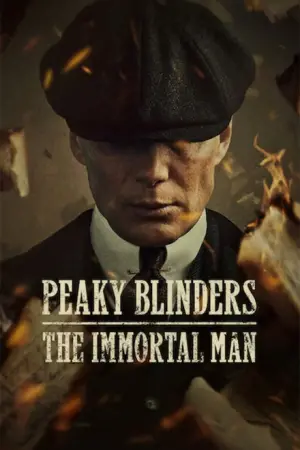 Peaky Blinders: The Immortal Man(2026)