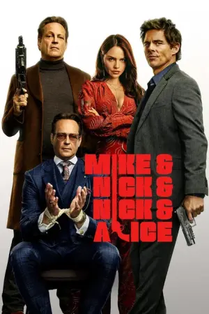 Mike & Nick & Nick & Alice(2026)