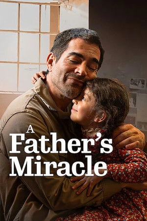 A Father's Miracle(2026)